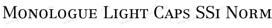 Monologue Light Caps SSi Normal字体转换